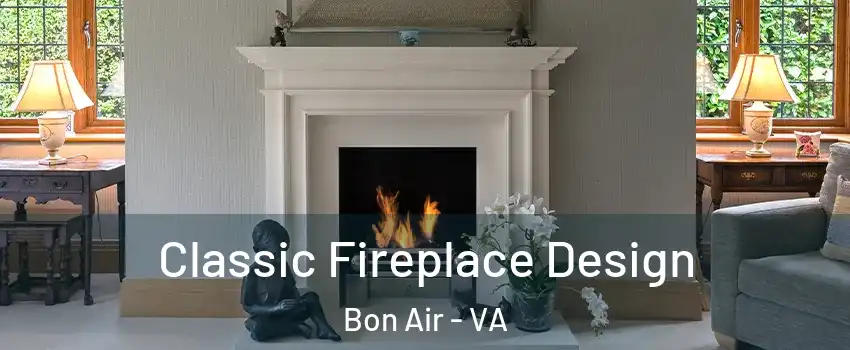  Classic Fireplace Design Bon Air - VA